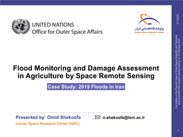 Flood Monitoring and Damage Assessment in Agriculture by Space