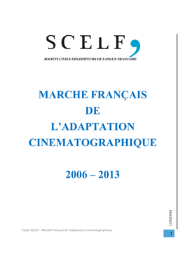 Marche Français De L'adaptation Cinematographique 2006 – 2013