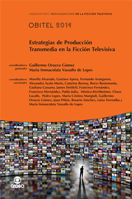 Estrategias De Producción Transmedia En La Ficción Televisiva