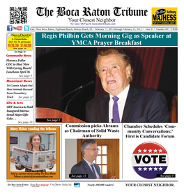 The Boca Raton Tribune Your Closest Neighbor for News 24/7 Go to Bocaratontribune.Com