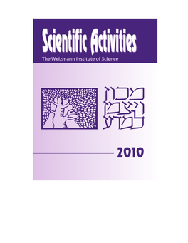 Scientific Activities Span Several Areas in the Life Sciences
