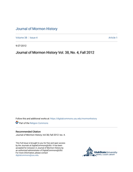 Journal of Mormon History Vol. 38, No. 4, Fall 2012
