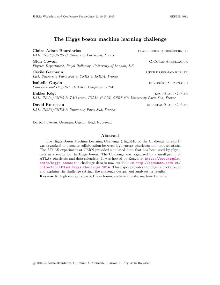 The Higgs Boson Machine Learning Challenge