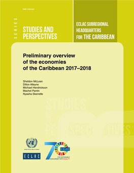 Preliminary Overview of the Economies of the Caribbean 2017-2018”, Studies and Perspectives Series – ECLAC Subregional Headquarters for the Caribbean, No