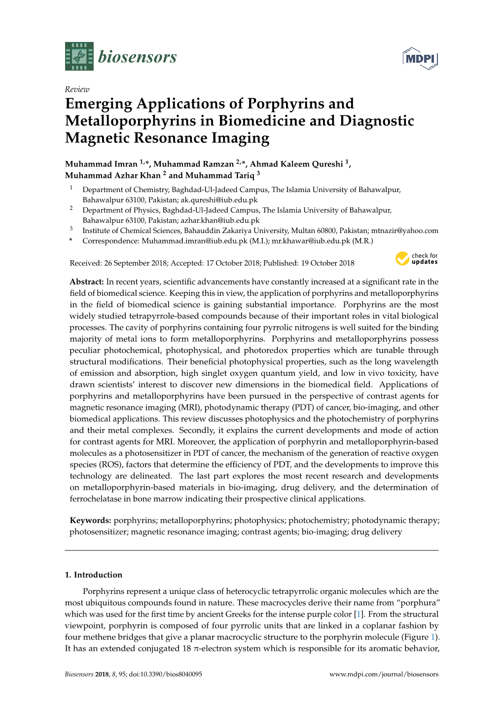 Emerging Applications of Porphyrins and Metalloporphyrins in Biomedicine and Diagnostic Magnetic Resonance Imaging