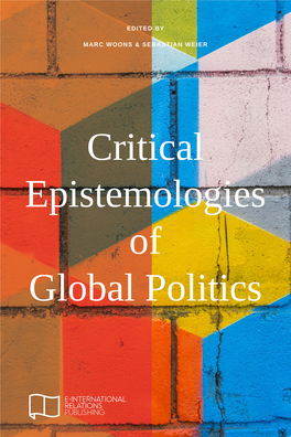 Critical Epistemologies of Global Politics ﻿