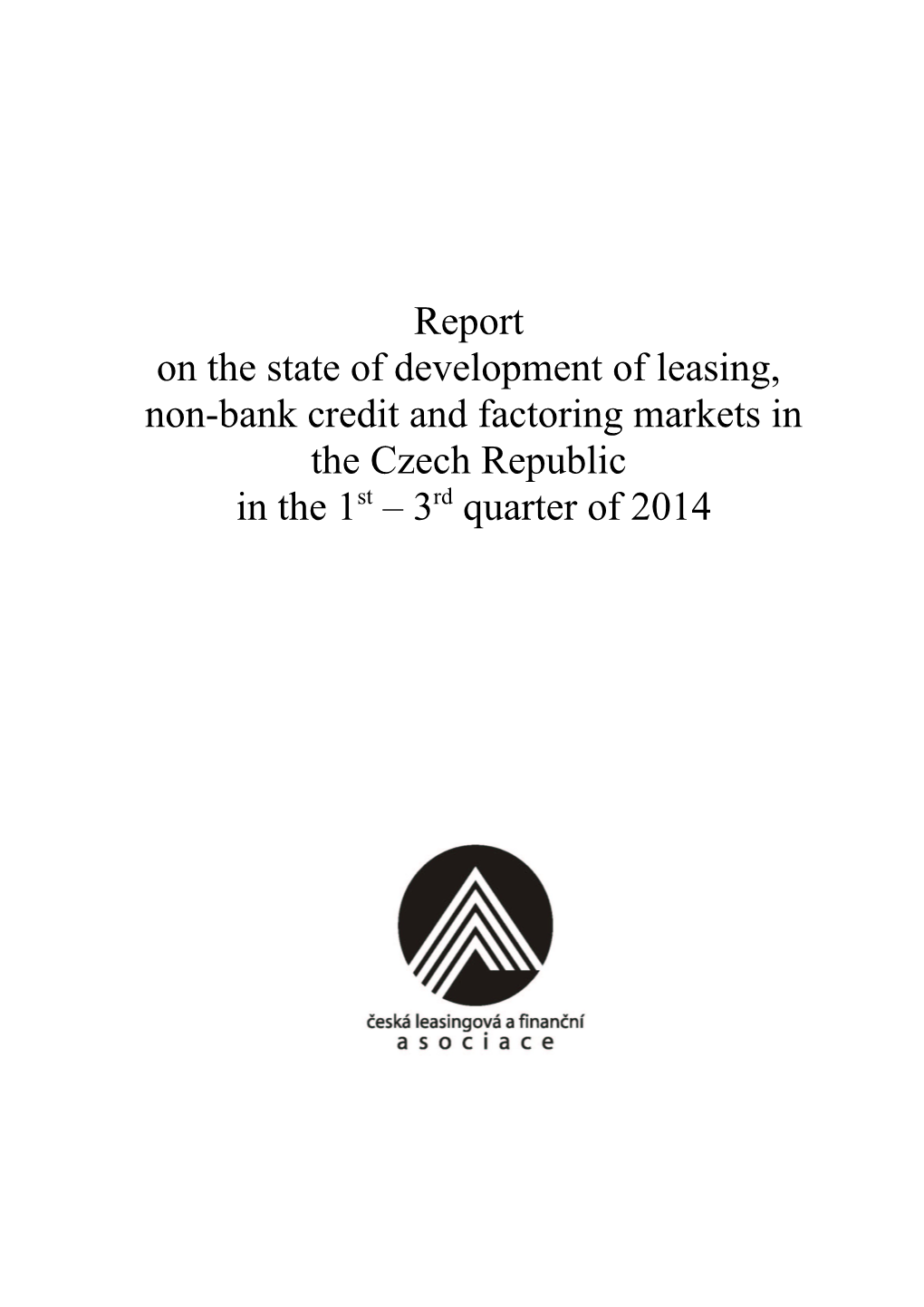 On the State of Development of Leasing