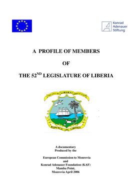A Profile of Members of the 52Nd Legislature of Liberia