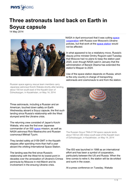 Three Astronauts Land Back on Earth in Soyuz Capsule 14 May 2014