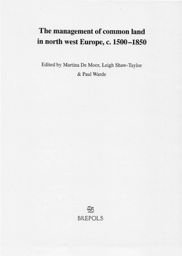 The Management of Common Land in North West Europe, C. 1500-1850