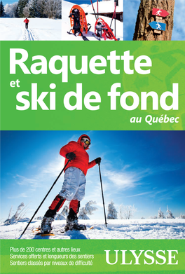 Raquette Et Ski De Fond Au Québec