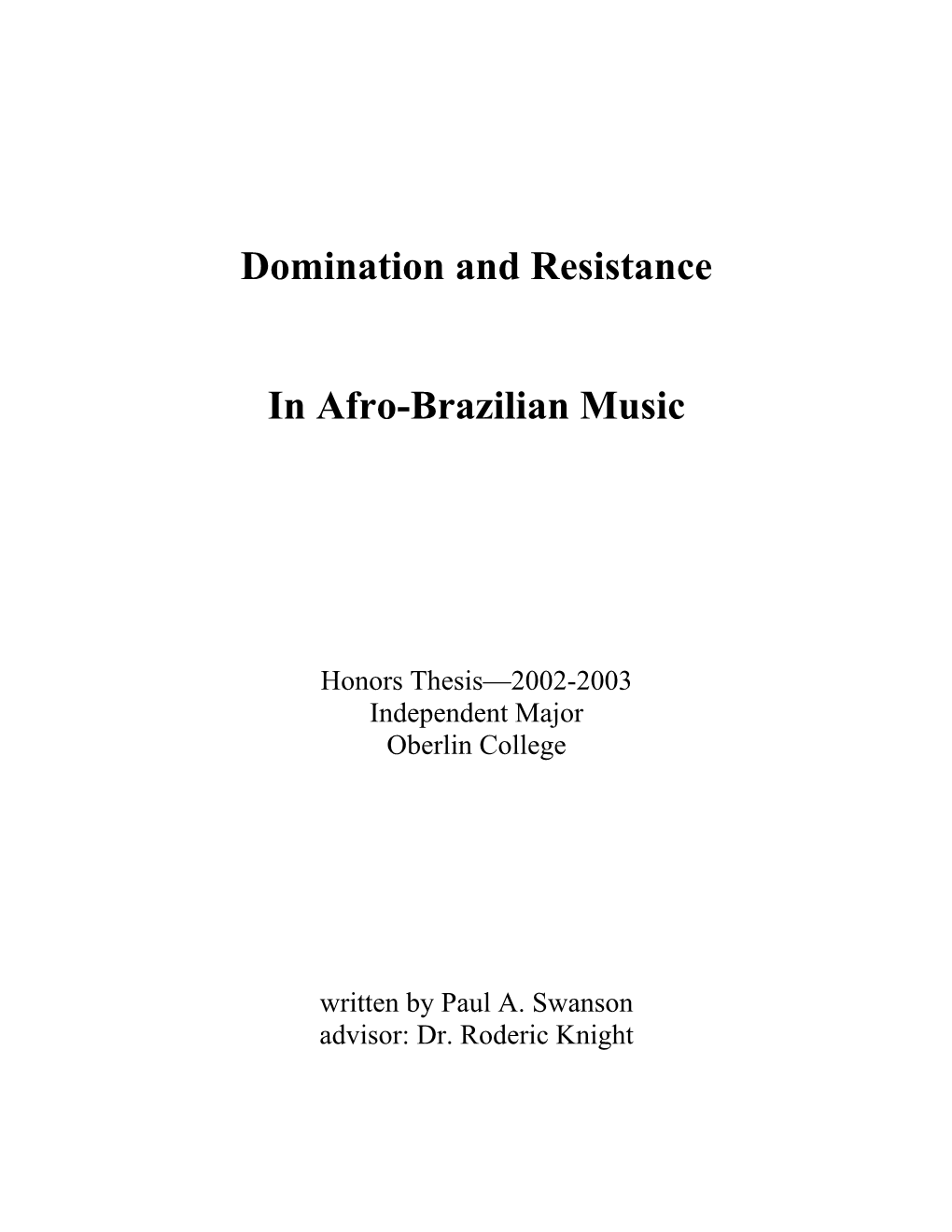 Domination and Resistance in Afro-Brazilian Music