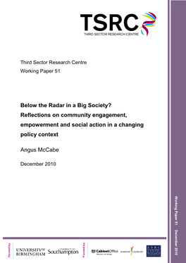 Below the Radar in a Big Society? Reflections on Community Engagement, Empowerment and Social Action in a Changing Policy Context