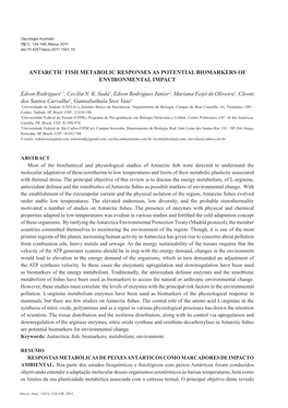 ANTARCTIC FISH METABOLIC RESPONSES AS POTENTIAL BIOMARKERS of ENVIRONMENTAL IMPACT Edson Rodrigues1,*, Cecília N. K. Suda1