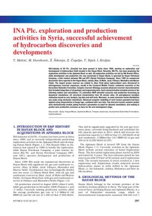 INA Plc. Exploration and Production Activities in Syria, Successful Achievement of Hydrocarbon Discoveries and Developments
