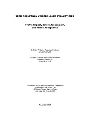 High Occupancy Vehicle Lanes Evaluation Ii