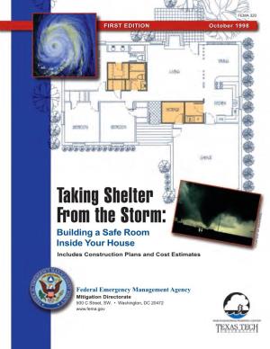Building a Safe Room Inside Your House COURTESY of NOAA/NSSL Includes Construction Plans and Cost Estimates