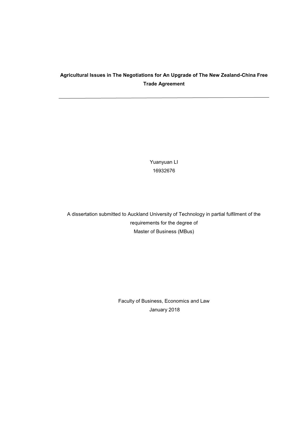 Agricultural Issues in the Negotiations for an Upgrade of the New Zealand-China Free Trade Agreement Yuanyuan LI 16932676 a Diss