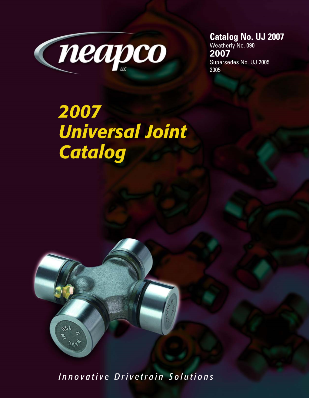2007 Neapco Universal Joint Catalog