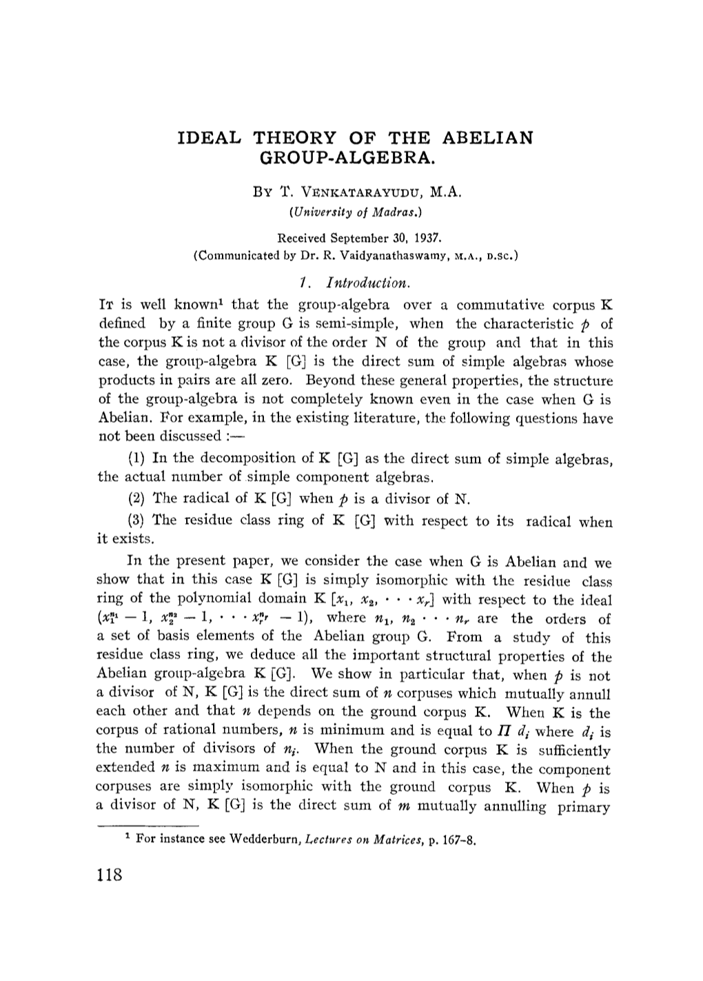 Ideal Theory of the Abelian Group-Algebra