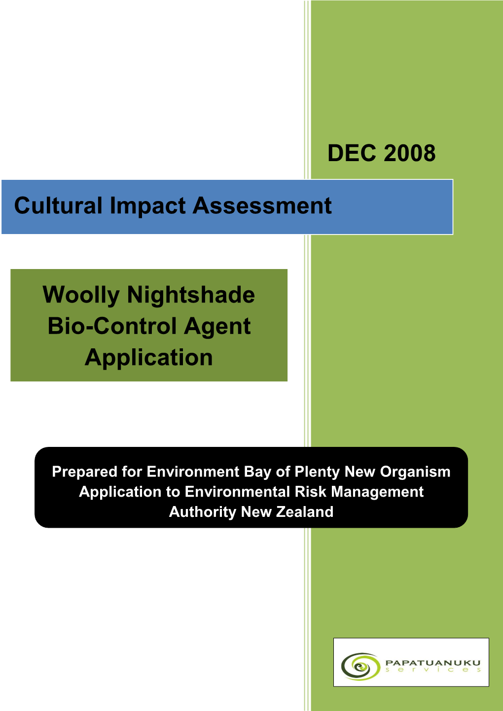 Woolly Nightshade Bio-Control Agent Application