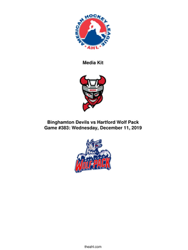 Media Kit Binghamton Devils Vs Hartford Wolf Pack Game #383