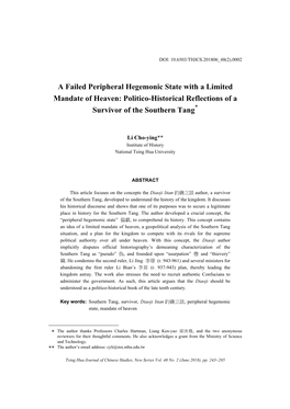 A Failed Peripheral Hegemonic State with a Limited Mandate of Heaven: Politico-Historical Reflections of a ∗ Survivor of the Southern Tang