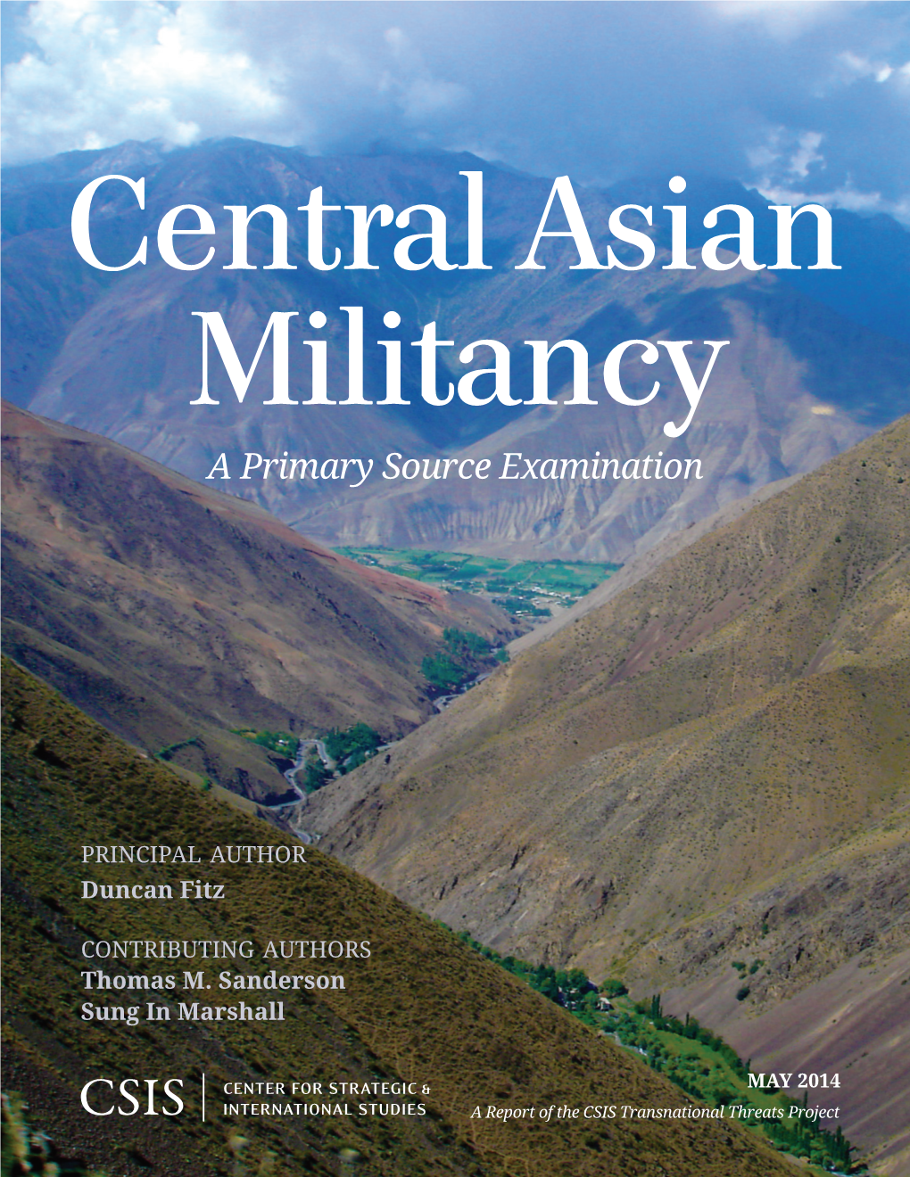Central Asian Militancy: a Primary Source Examination