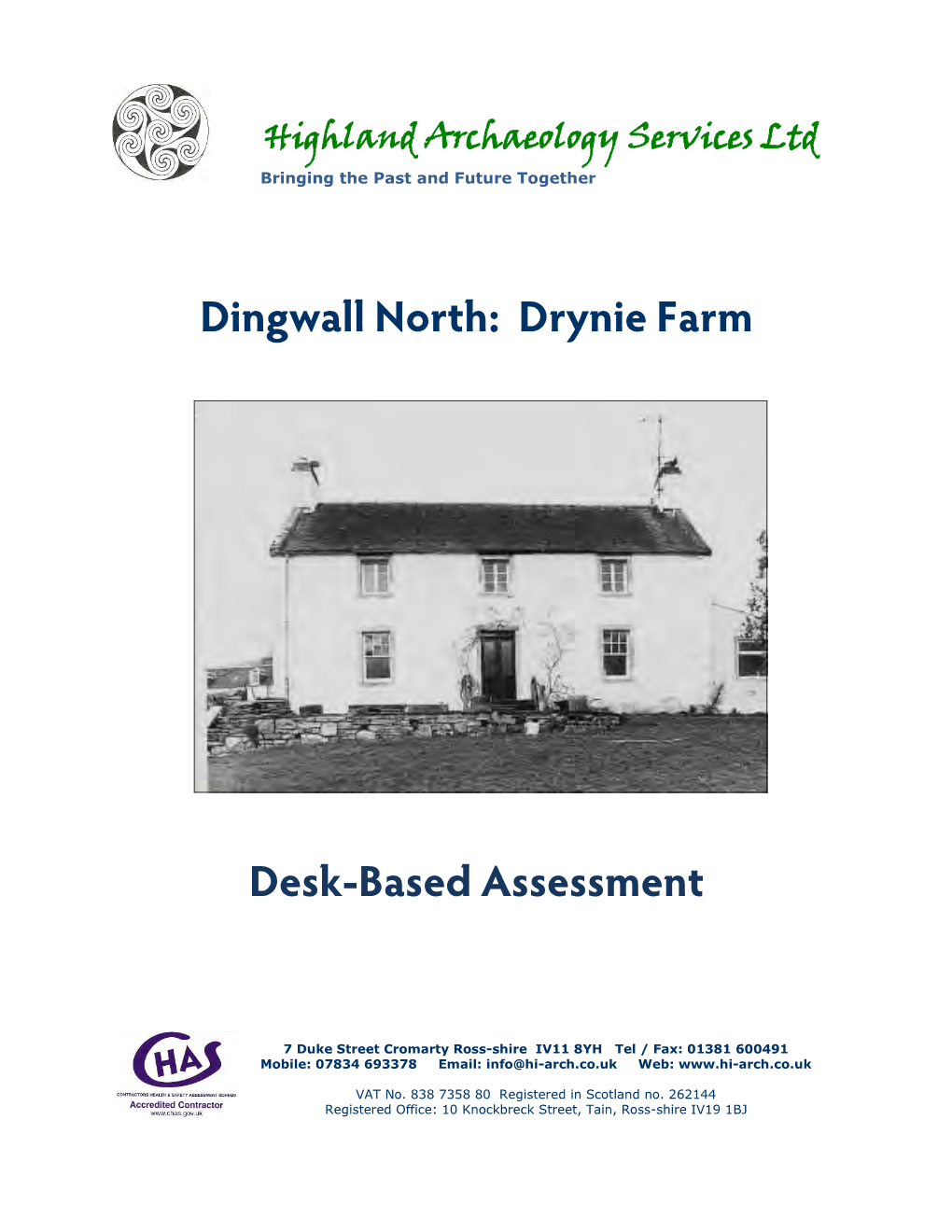 Dingwall North: Drynie Farm Desk-Based Assessment