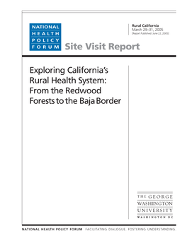 Site Visit Report: Exploring California's