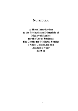 A Short Introduction to the Methods and Materials of Medieval Studies
