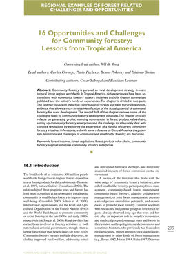 16 Opportunities and Challenges for Community Forestry: Lessons from Tropical America