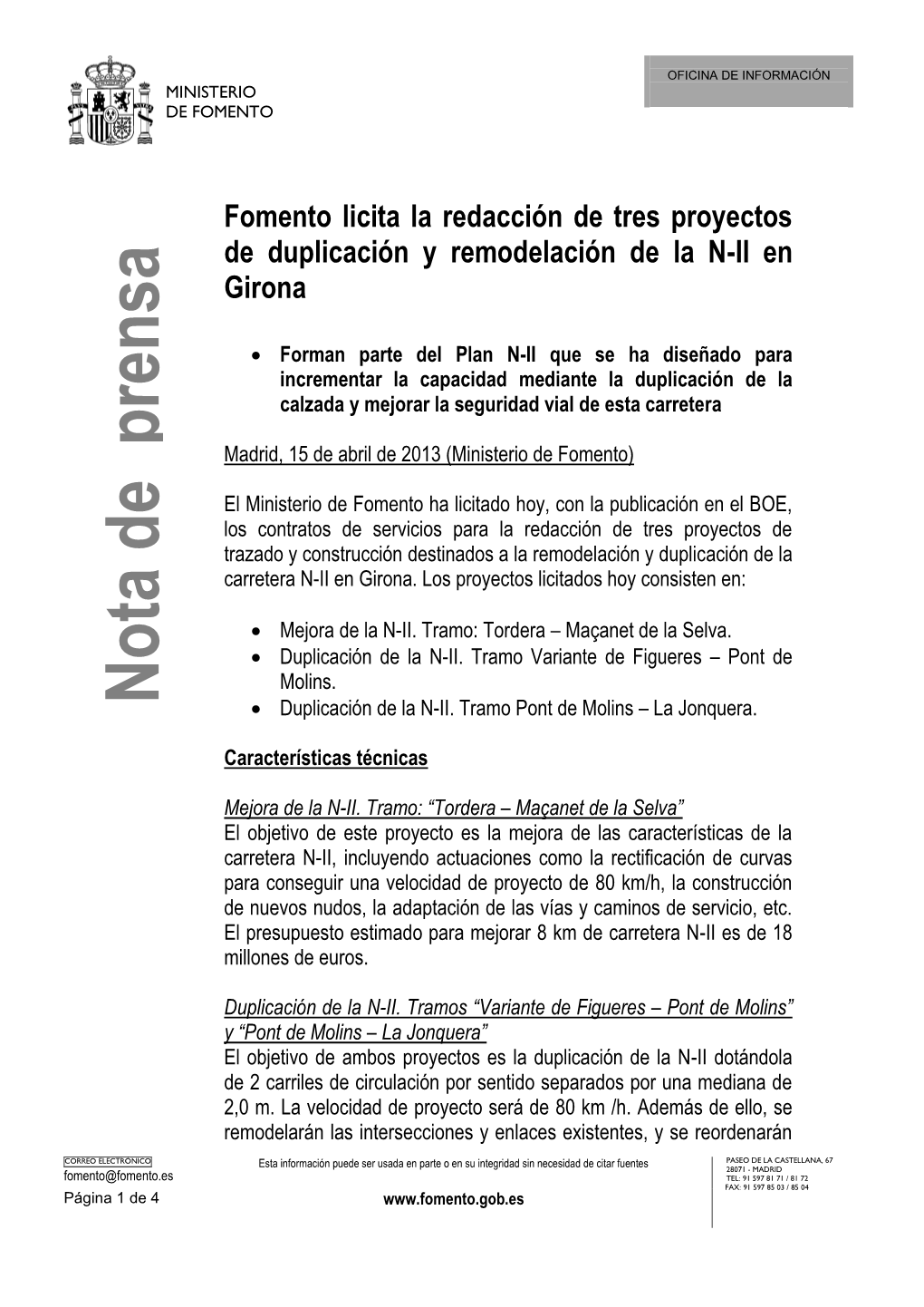 Fomento Licita La Redacción De Tres Proyectos De Duplicación Y Remodelación De La N-II En Girona