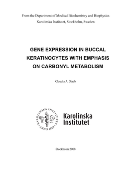 Gene Expression in Buccal Keratinocytes with Emphasis on Carbonyl Metabolism