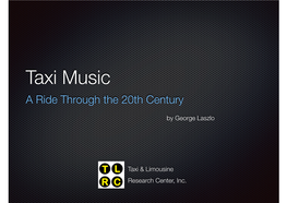George-Taxi Music Presentation 30 Minute.Key