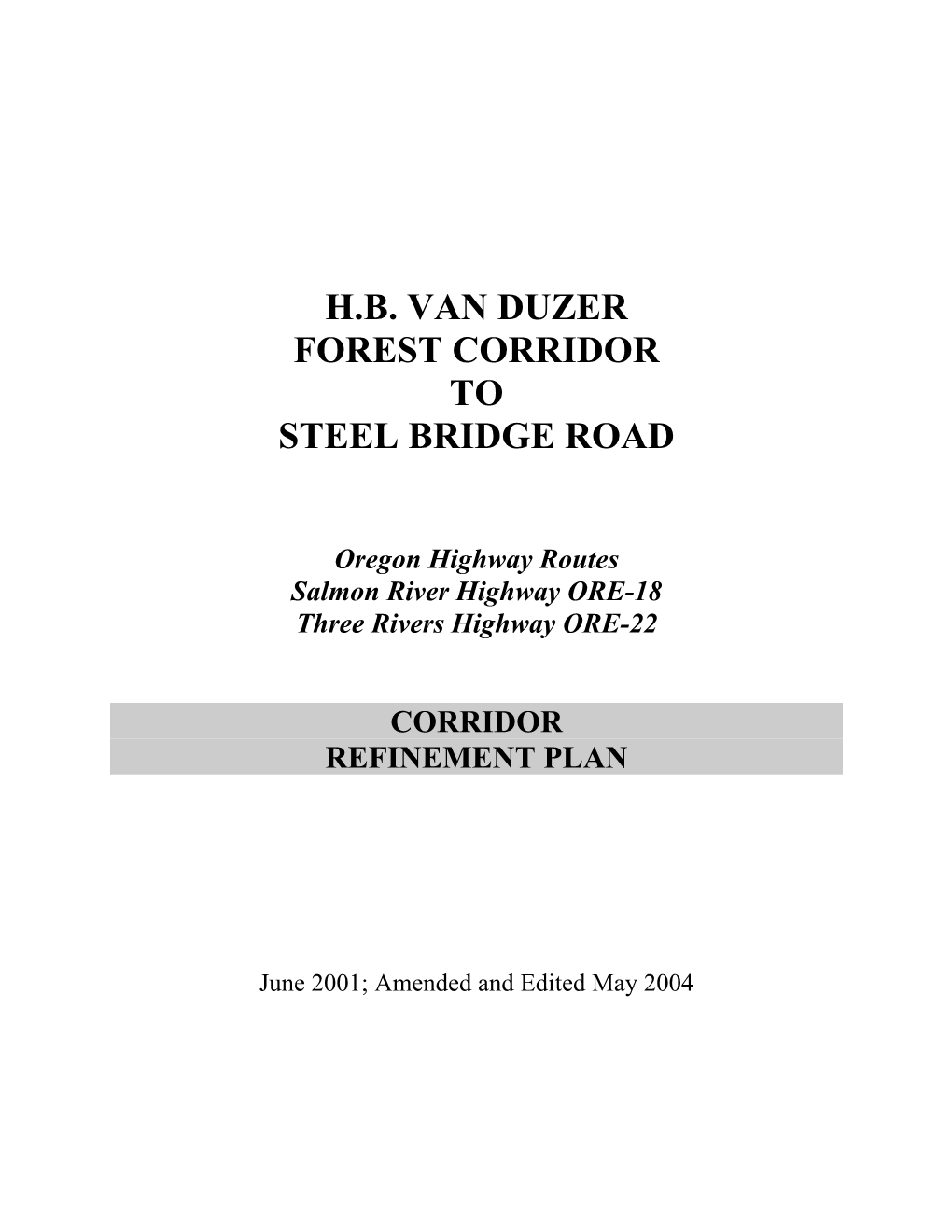 ORE-18 Van Duzer-Steel Bridge Road Corridor Refinement