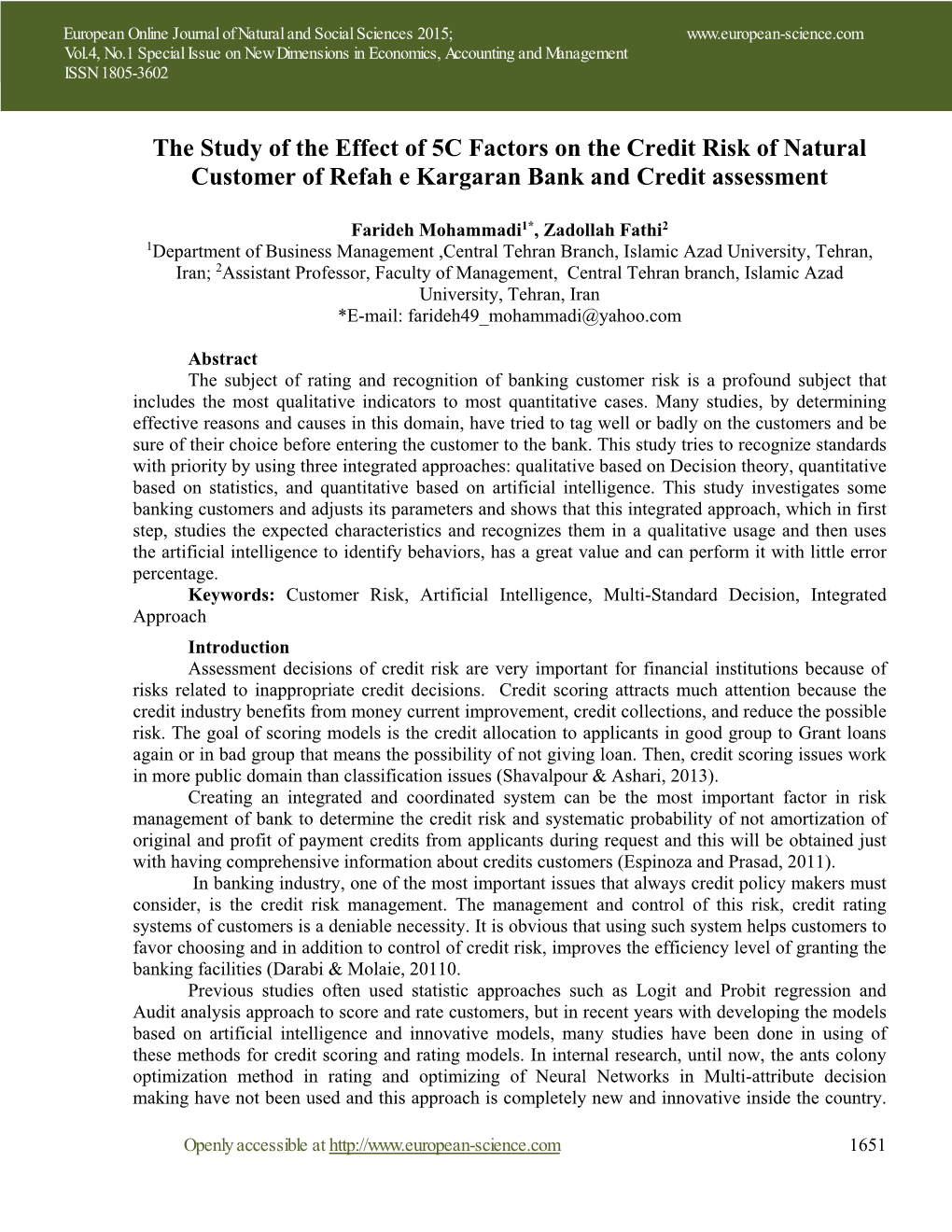 The Study of the Effect of 5C Factors on the Credit Risk of Natural Customer of Refah E Kargaran Bank and Credit Assessment