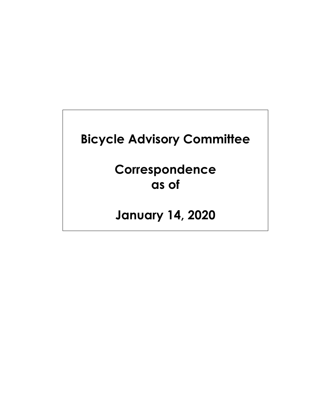 Correspondence Packet at the Upcoming Meeting on January 16