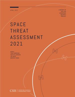 Space Threat Assessment 2021