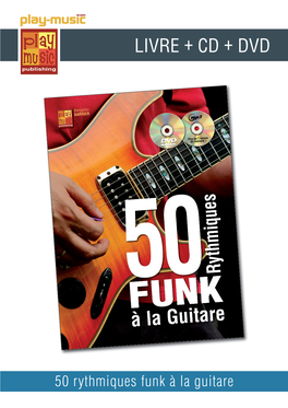 50 Rythmiques Funk À La Guitare CONTENU