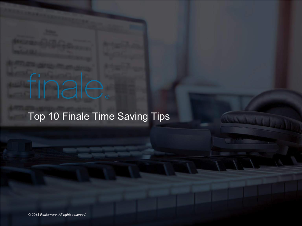 Top 10 Finale Time Saving Tips