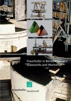 Fraunhofer in Benediktbeuern – Glassworks and Workshop [ PDF