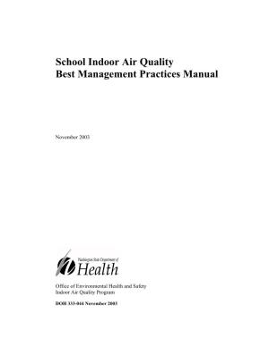 School Indoor Air Quality Best Management Practices Manual