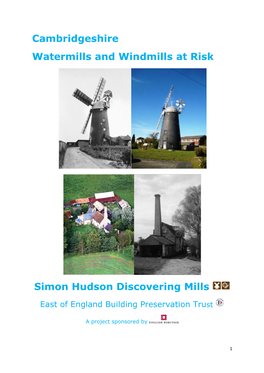 Cambridgeshire Watermills and Windmills at Risk Simon Hudson