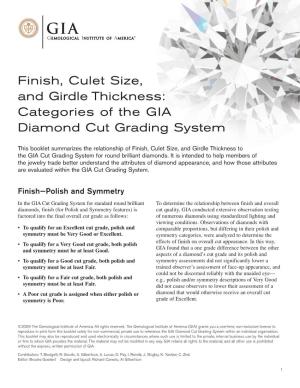Finish, Culet Size, and Girdle Thickness: Categories of the GIA Diamond Cut Grading System