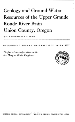 Geology and Ground-Water Resources of the Upper Grande Ronde River Basin Union County, Oregon