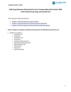 Bulk Drug Substances Nominated for Use in Compounding Under Section 503B of the Federal Food, Drug, and Cosmetic Act