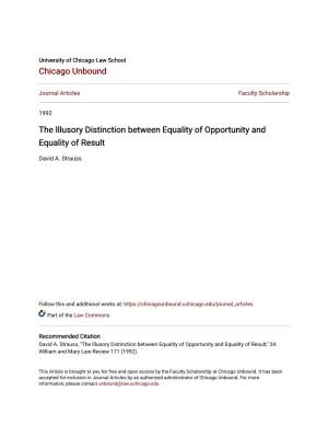 The Illusory Distinction Between Equality of Opportunity and Equality of Result