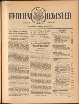 FEDERAL %.,1934 ^ VOLUME 15 NUMBER 86 ^ ^ a /I T E O ^ Washington, Thursday, May 4, 1950