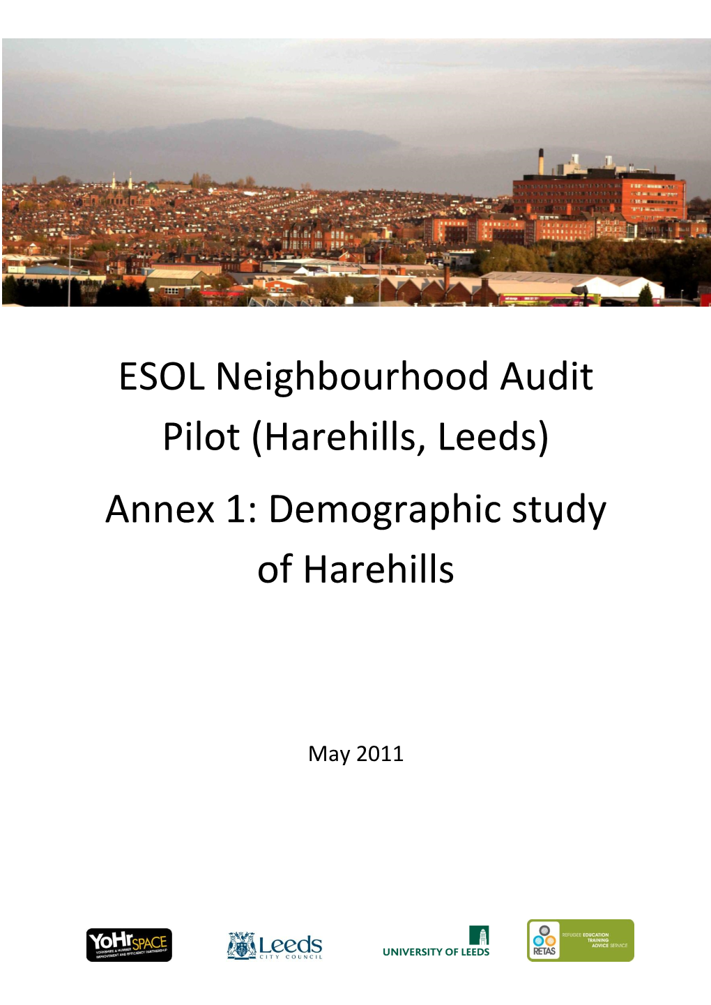 Annex 1: Demographic Study of Harehills